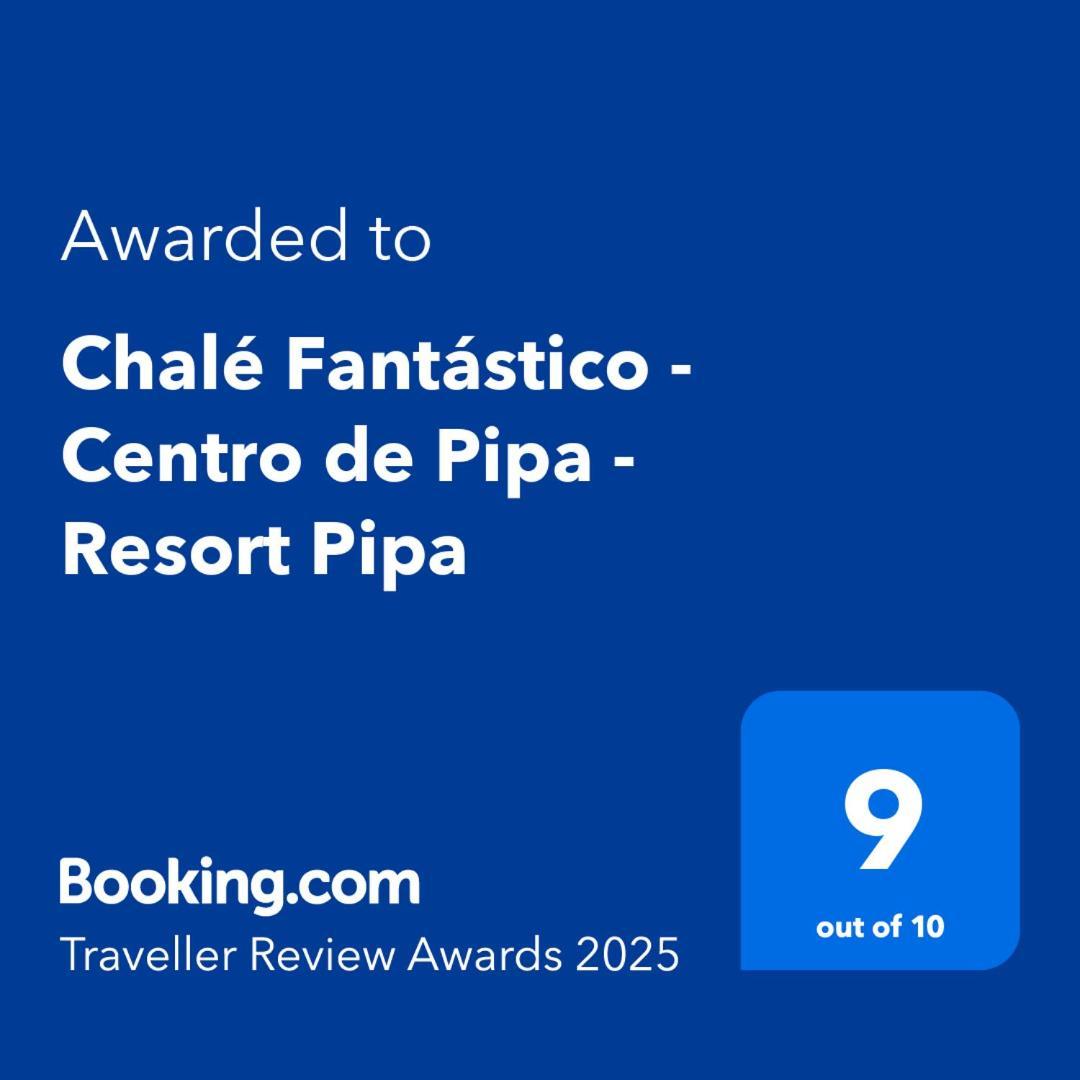 Chale Fantastico - Centro De Pipa - Resort Pipa Praia de Pipa 외부 사진